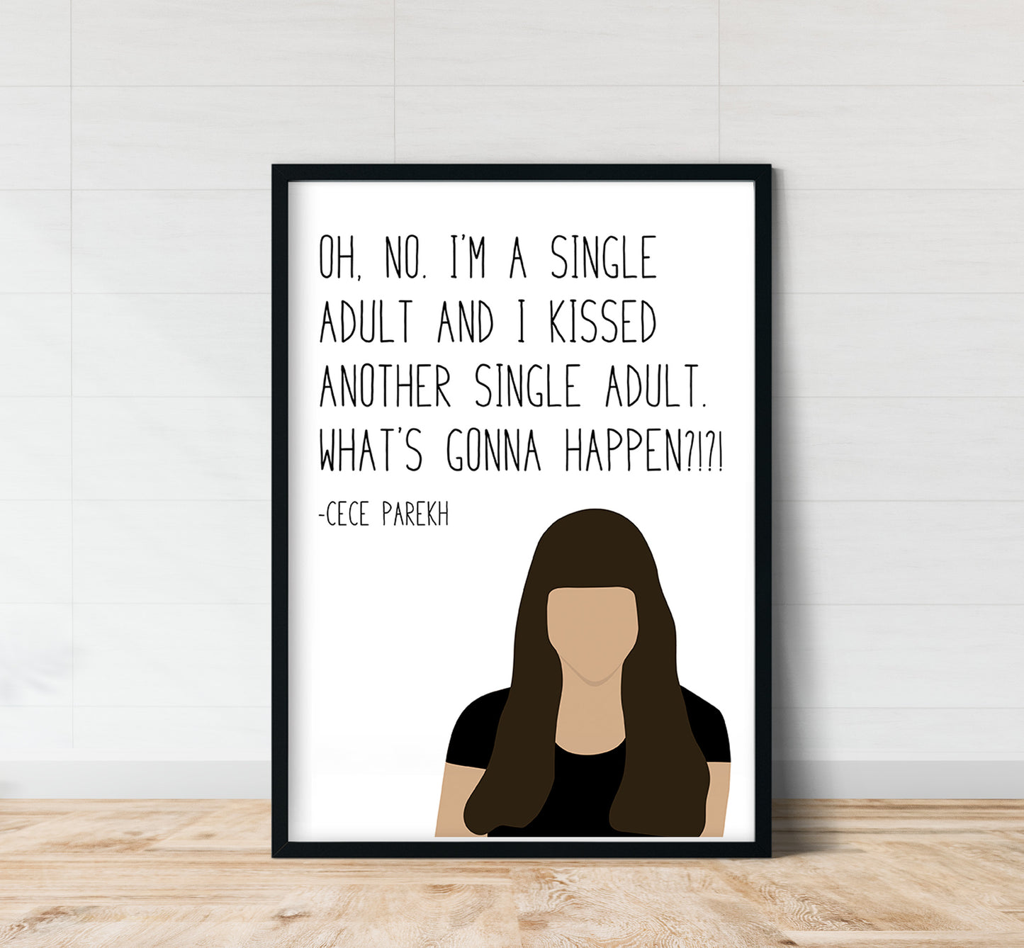 Cece " Single Adult " Quote Print | New Girl Prints