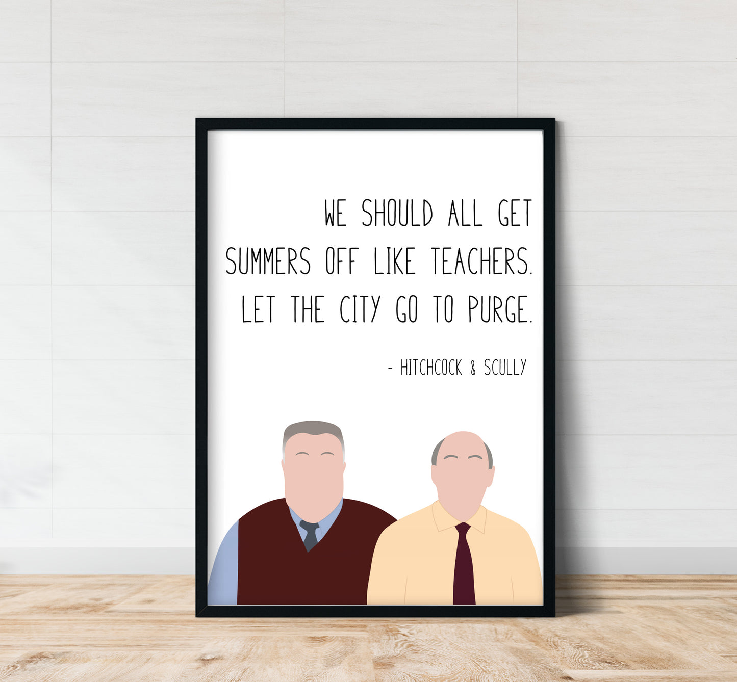 Hitchcock and Scully " Purge " Quote Print | B99 Prints