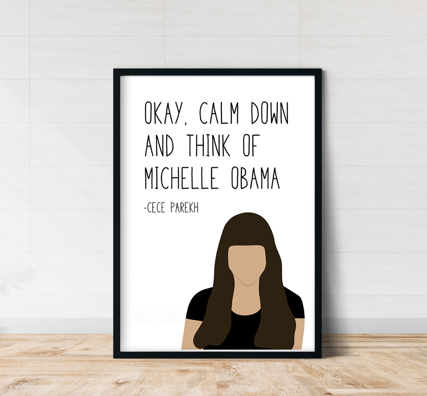 Cece " Calm Down " Quote Print | New Girl Prints