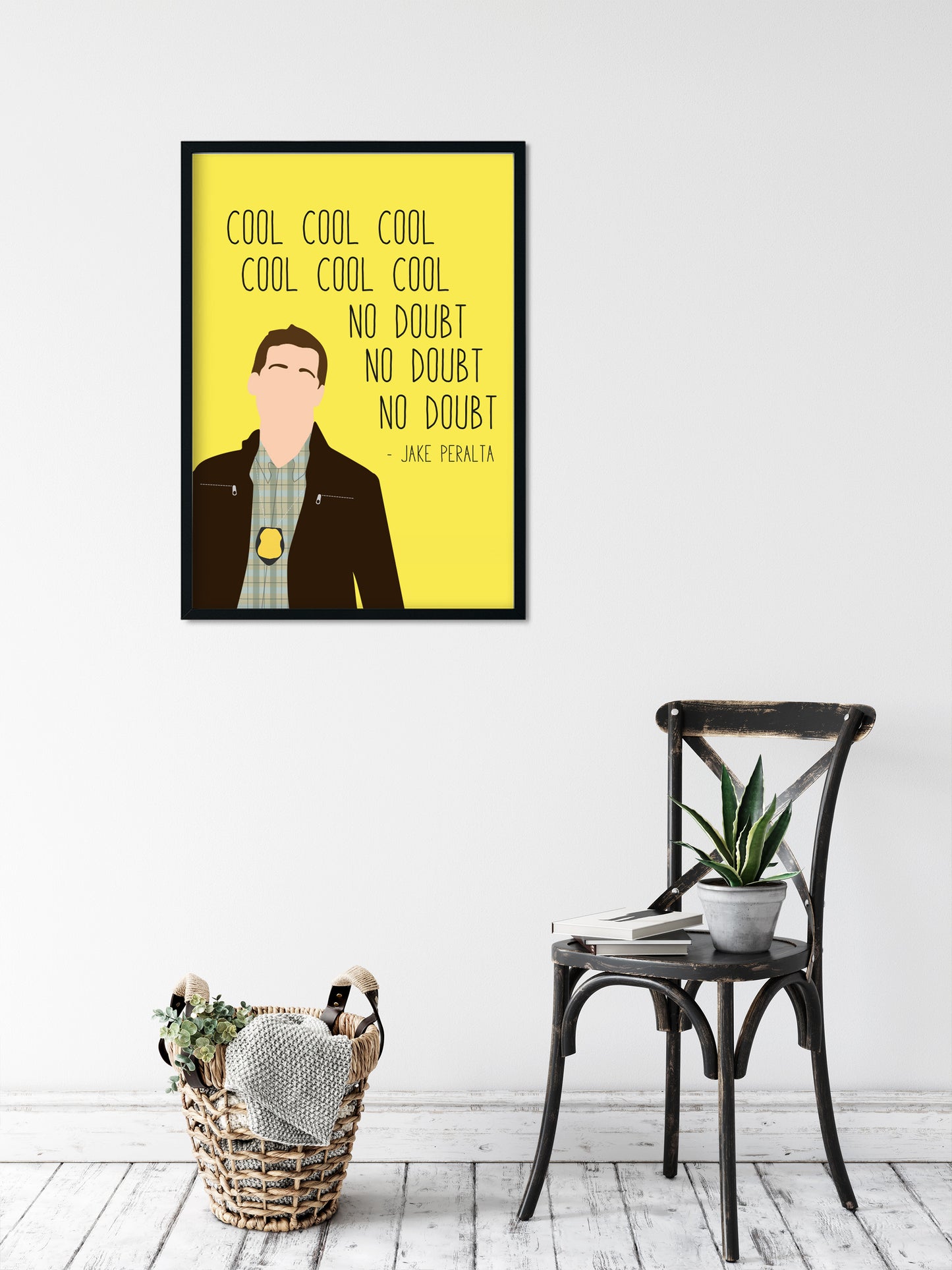 Jake Peralta " Cool No Doubt " Quote Print | B99 Prints