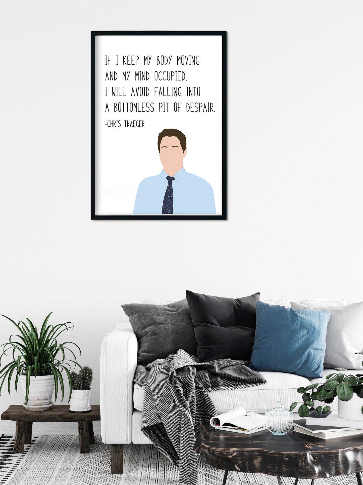 Chris Traeger " Pit of Despair " Quote Print | Parks and Recreation Prints
