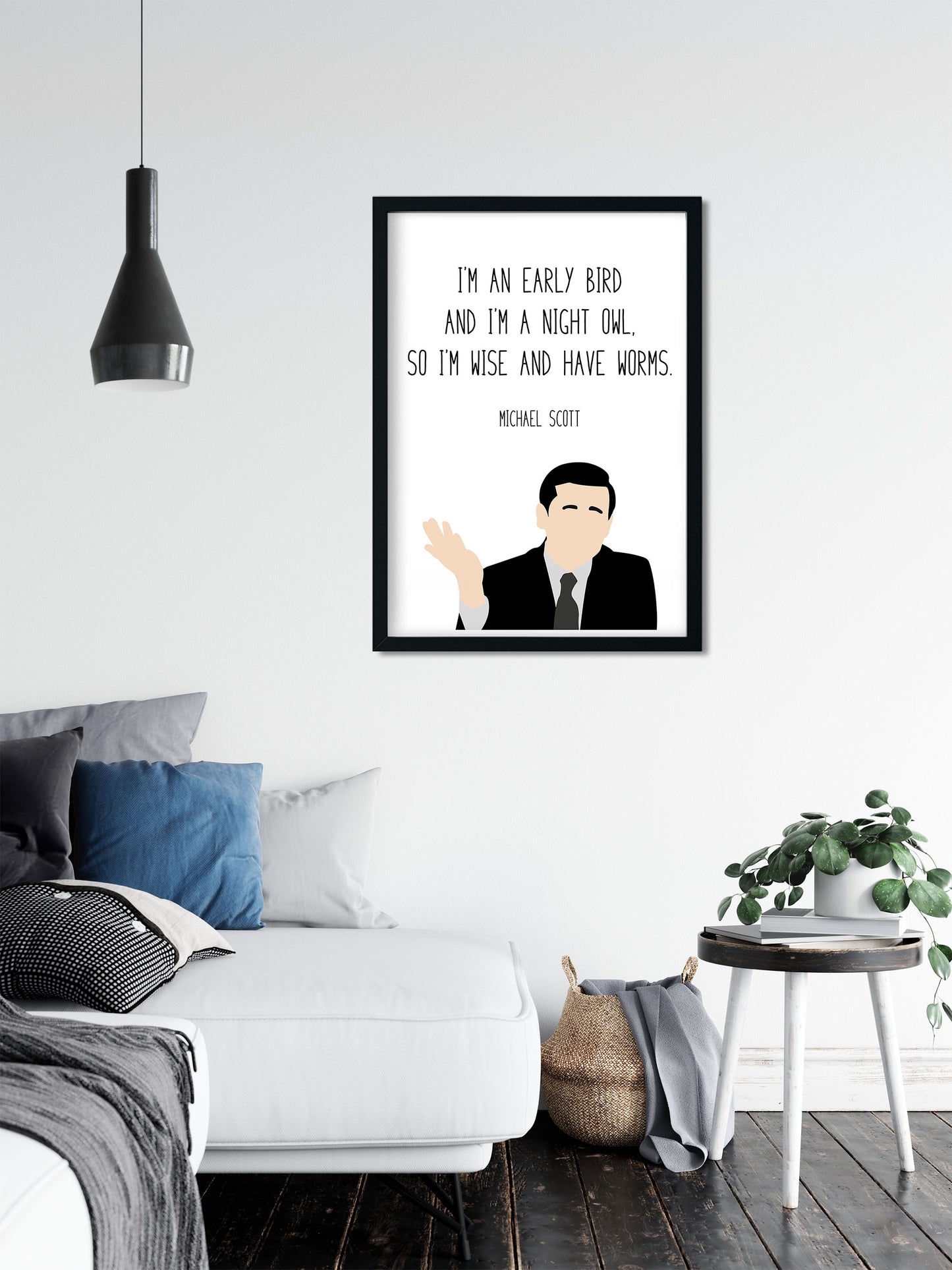 Michael Scott " Early Bird " Quote Print | The Office Prints