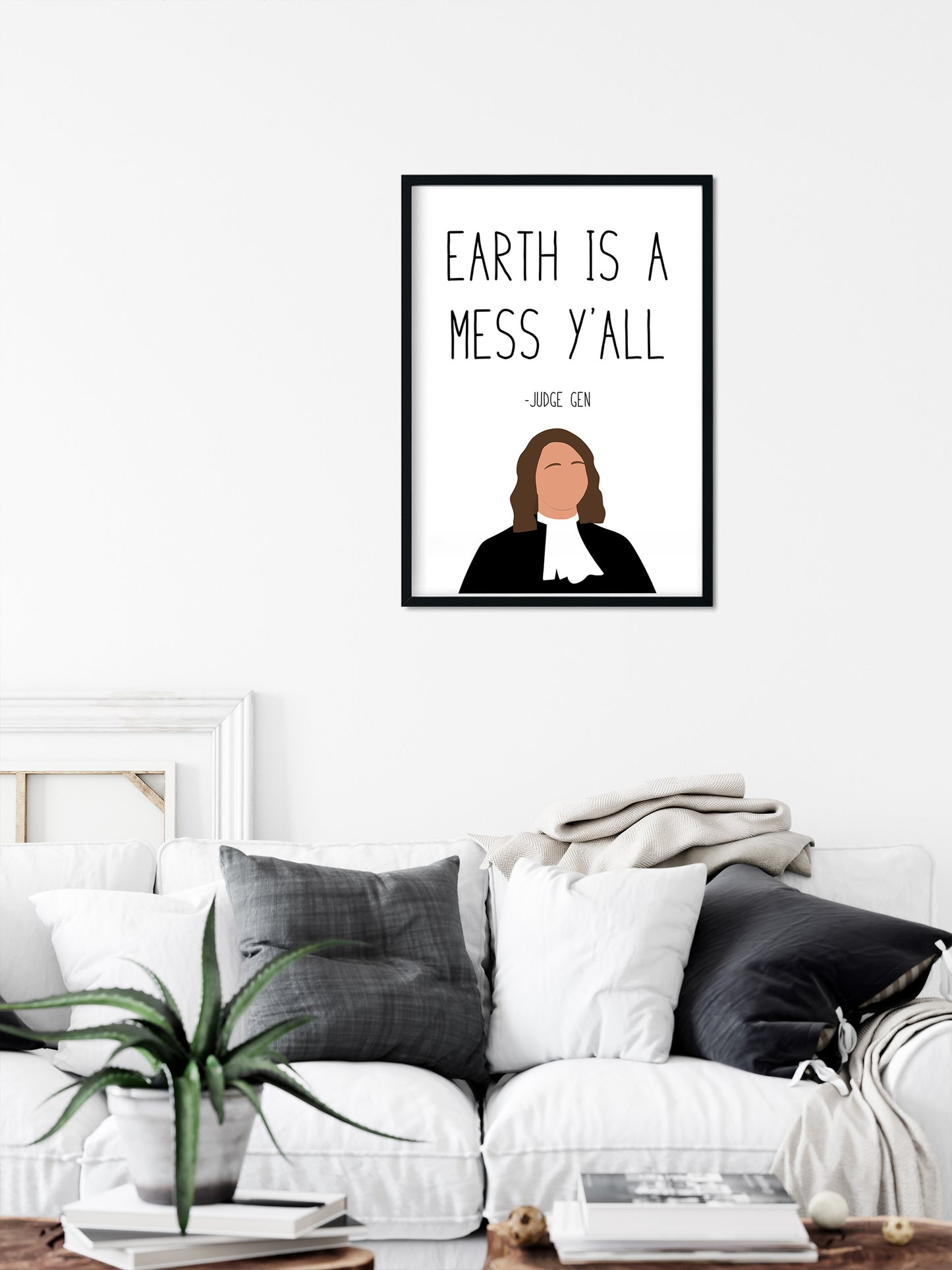 Judge " Earth is a Mess " Quote Print | Good Place Prints
