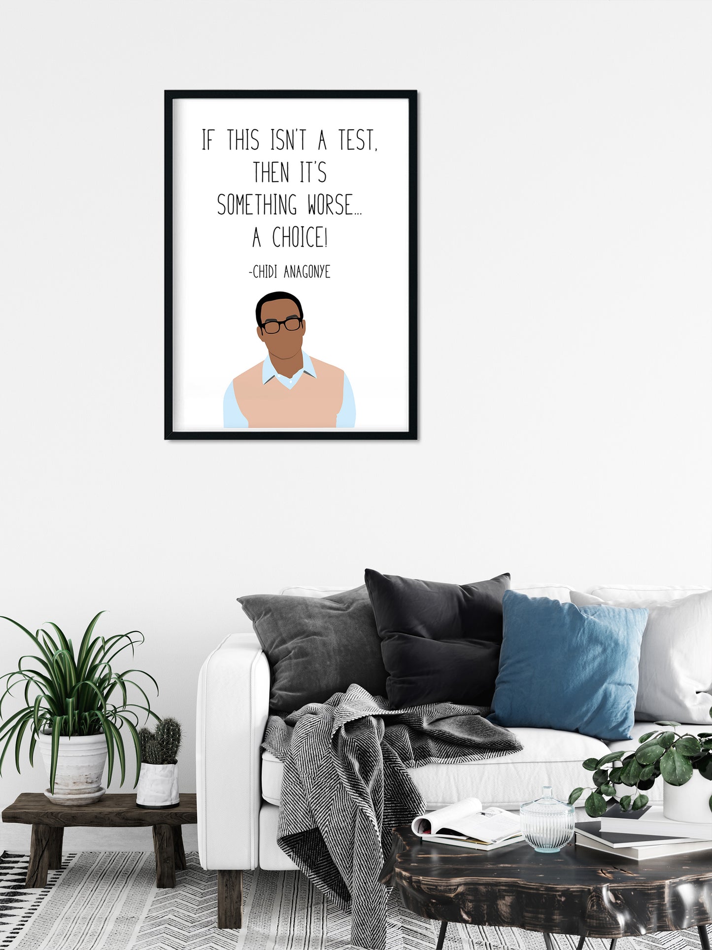 Chidi Anagonye " Choice " Quote Print | Good Place Prints
