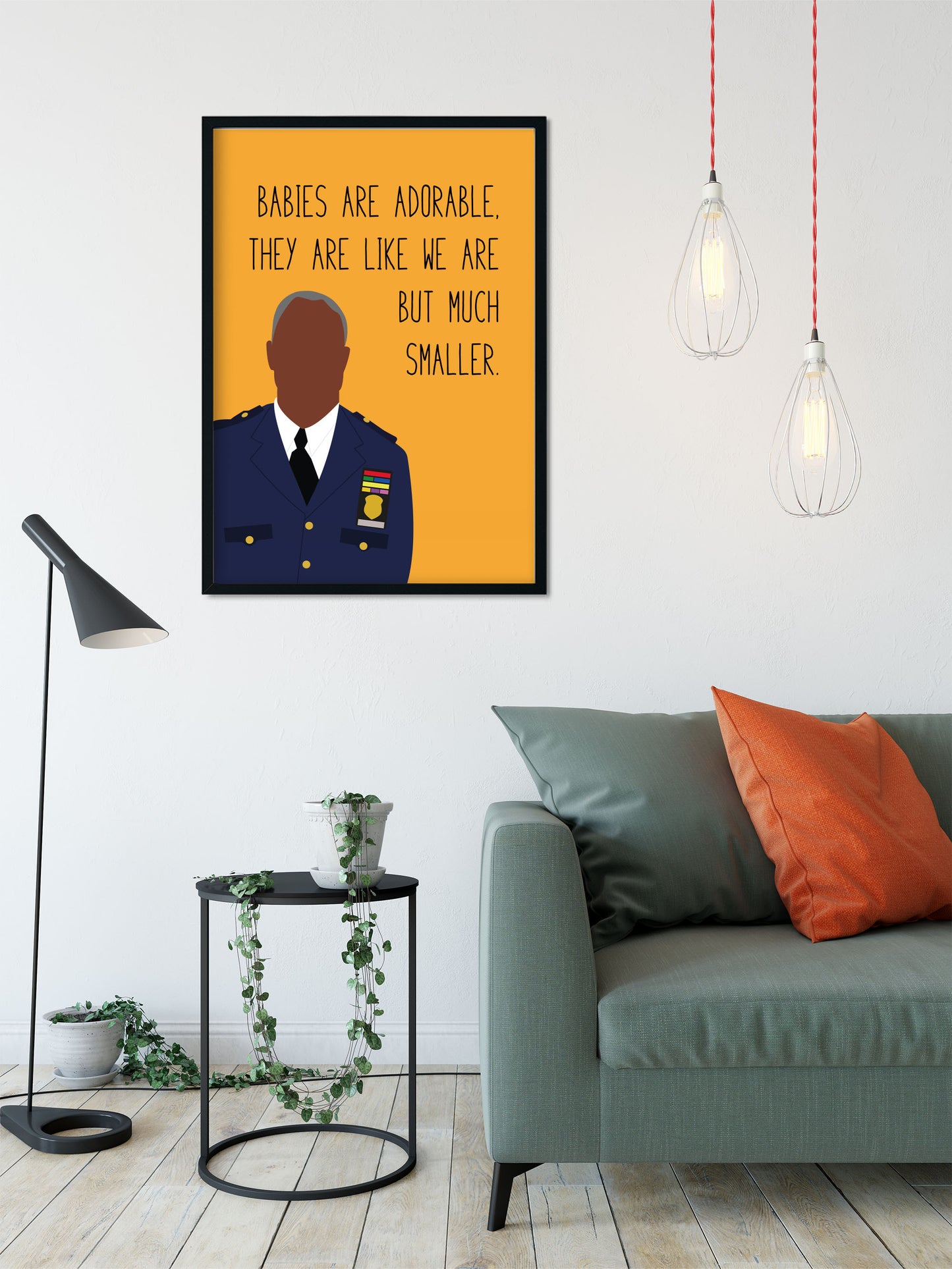 Captain Holt " Babies Are Adorable " Quote Print | B99 Prints