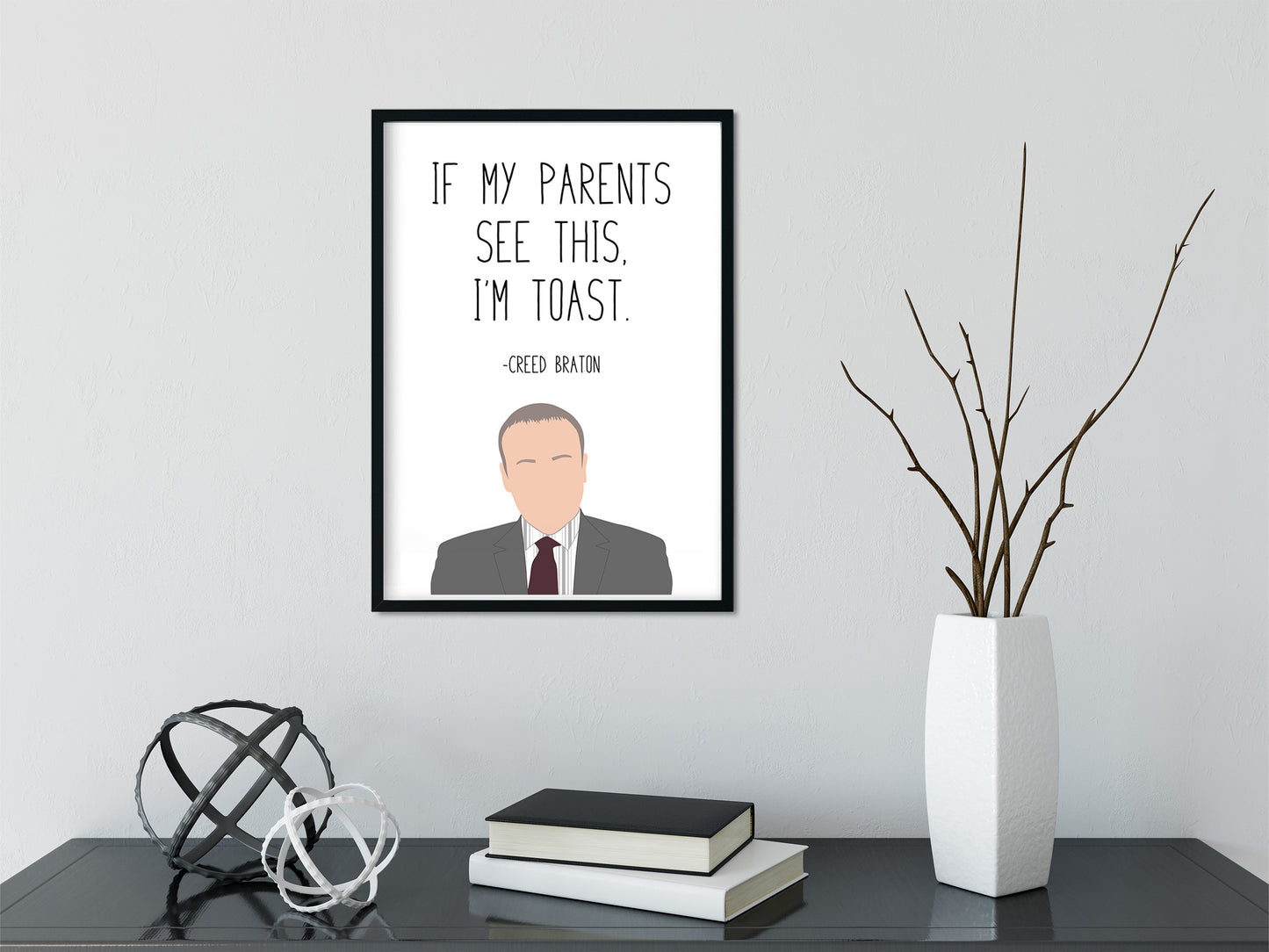 Creed Bratton " I'm Toast " Quote Print | The Office Prints