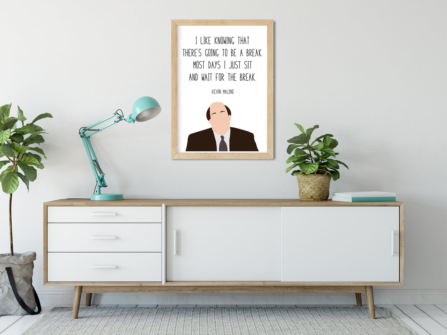 Kevin Malone " Wait For The Break " Quote Print | The Office Prints