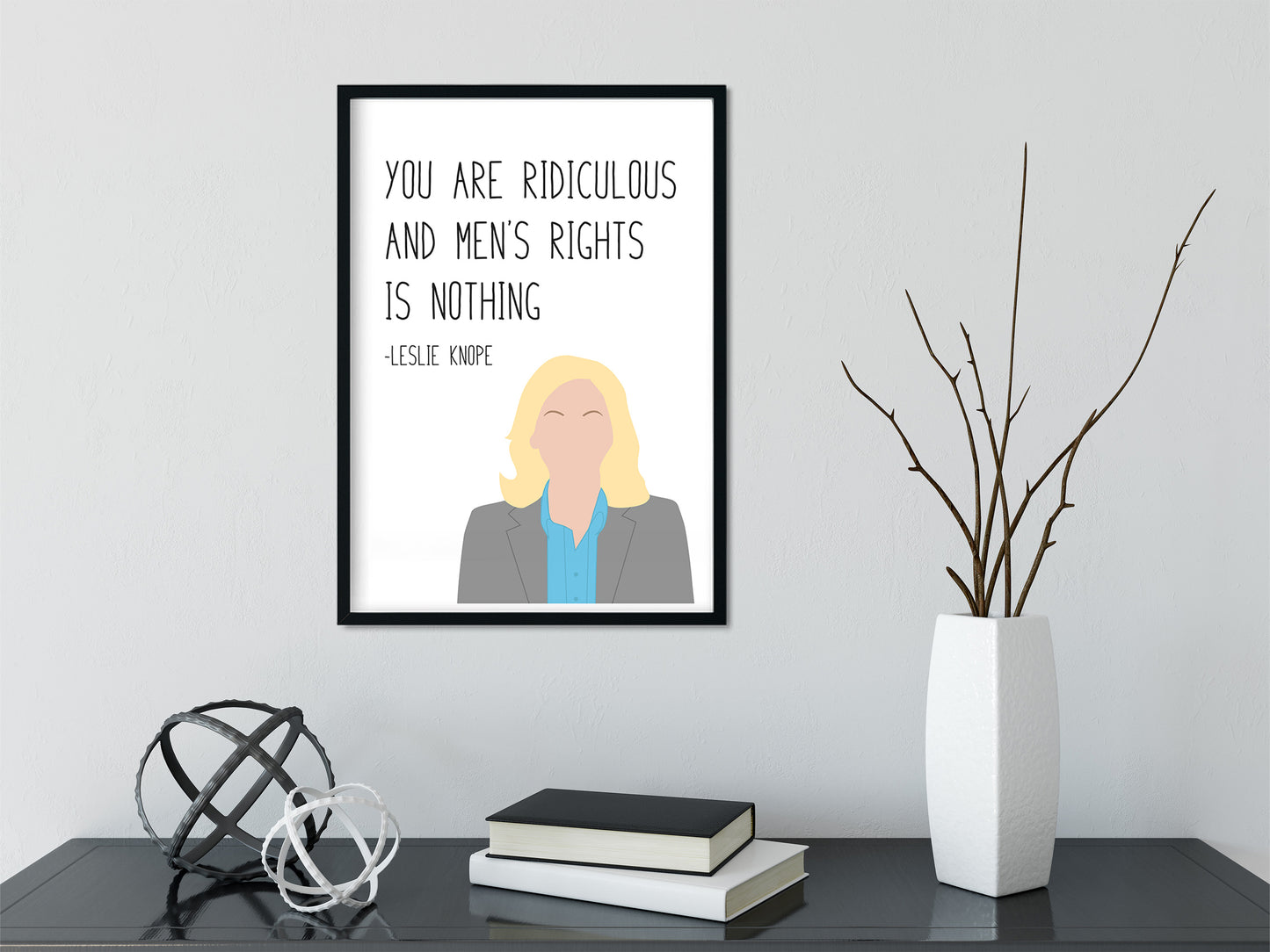 Leslie Knope " Men's Rights " Quote Print | Parks and Recreation Prints