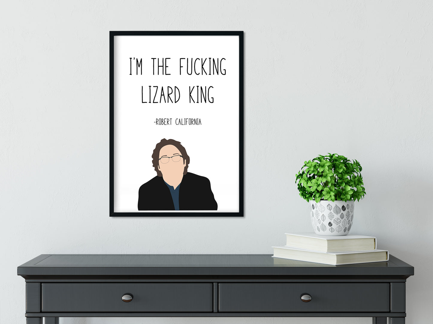 Robert California " Lizard King " Quote Print | The Office Prints