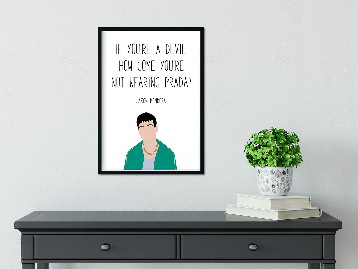 Jason Mendoza " Devil " Quote Print | Good Place Prints