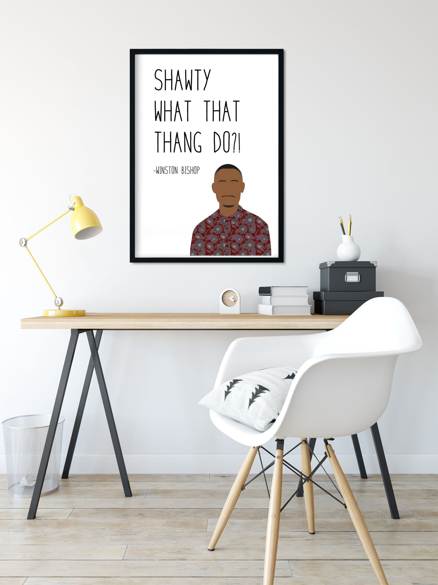 Winston Bishop " Shawty " New Girl Quote Print | New Girl Prints