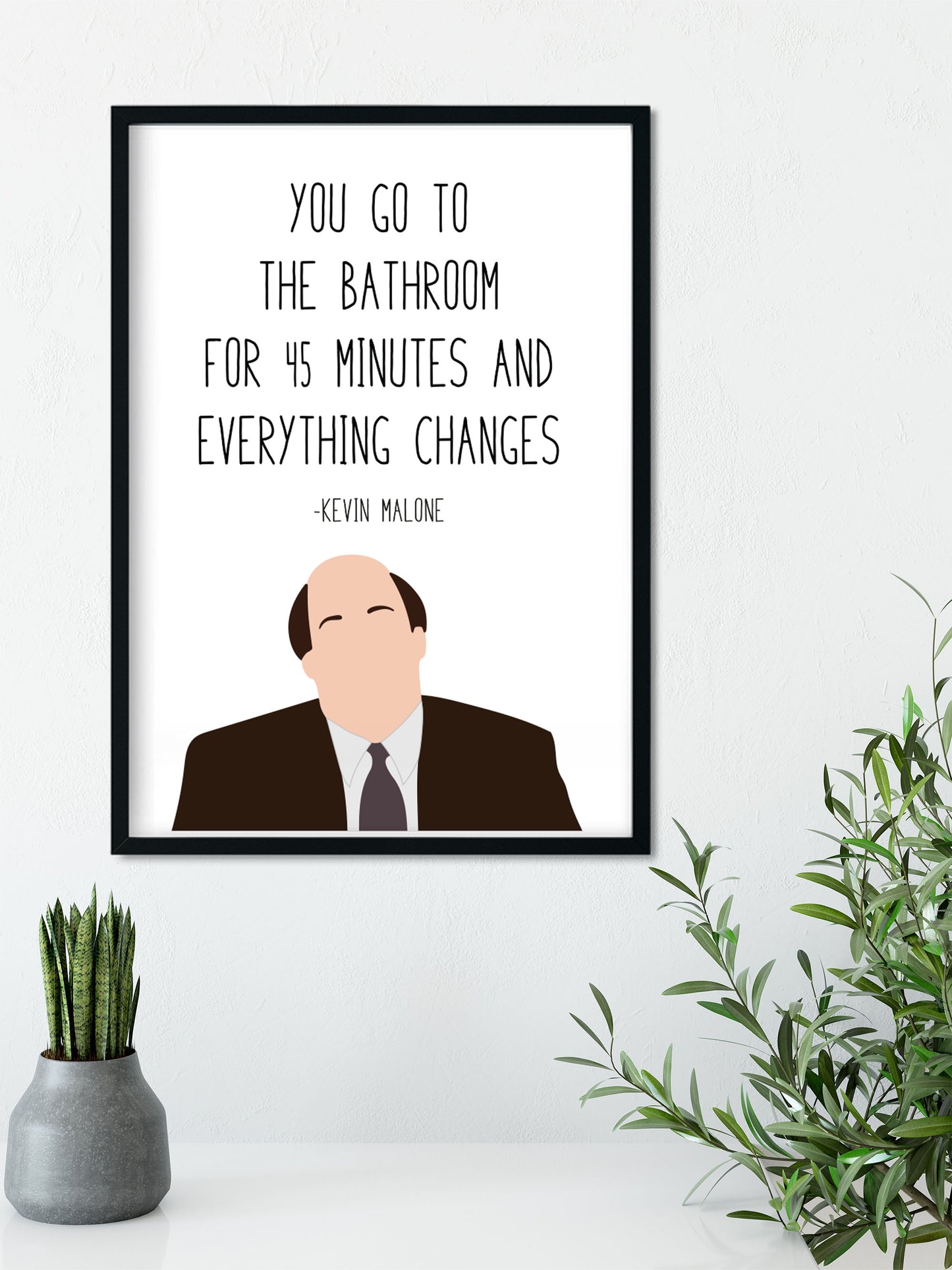 Kevin Malone " Bathroom " Quote Print | The Office Prints