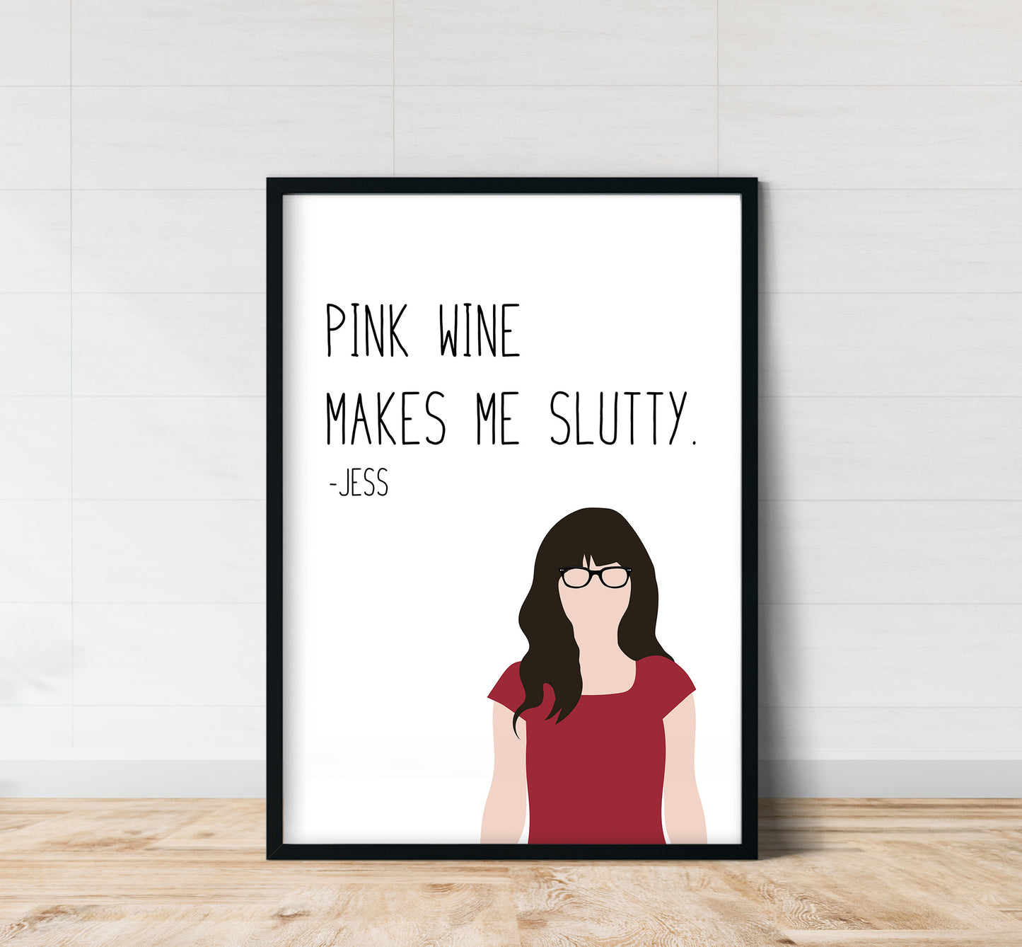 Jessica Day " Pink Wine " Quote Print | New Girl Prints