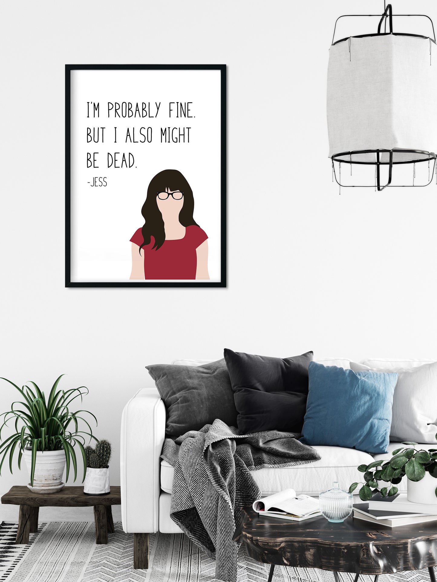 Jessica Day " Probably Fine " Quote Print | New Girl Prints