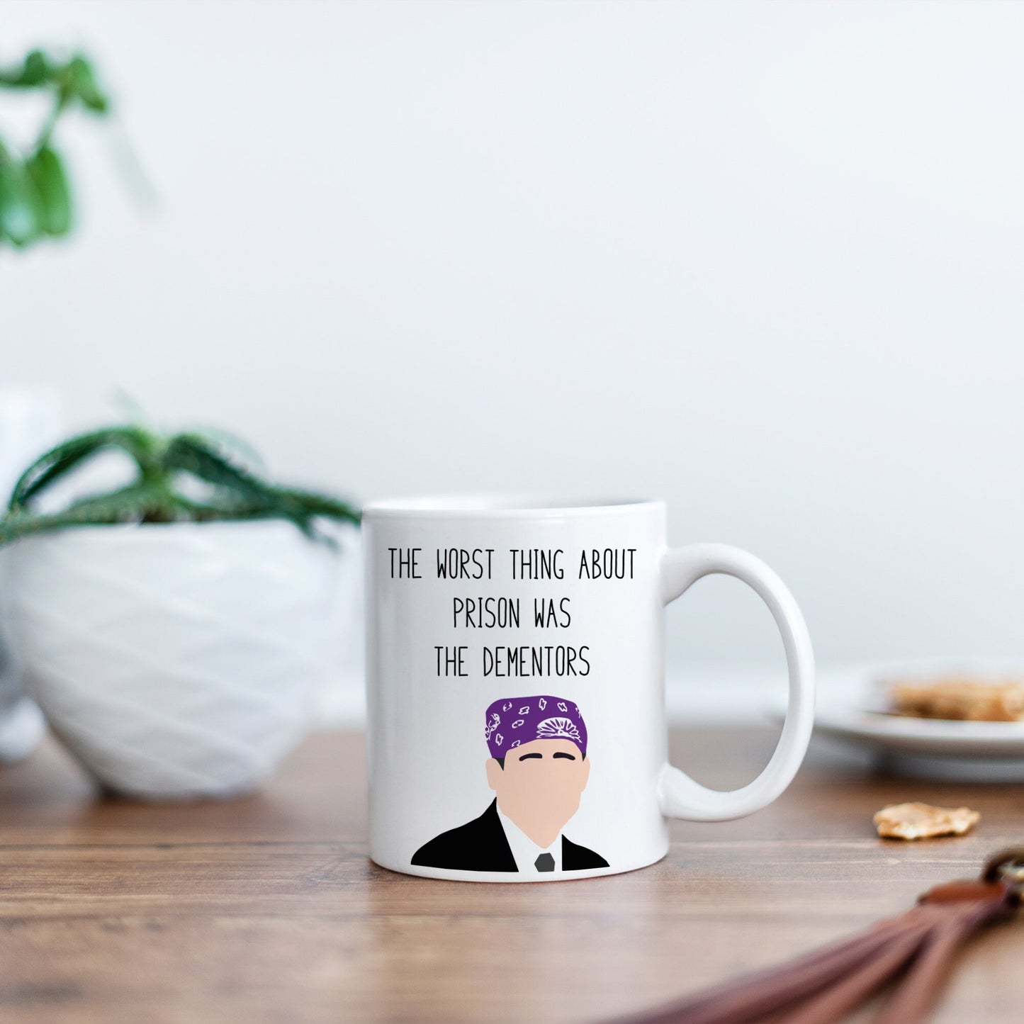 Michael Scott " Prison Mike " Quote Mug