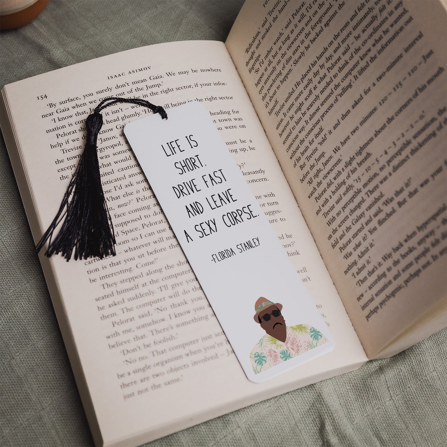 Stanley Hudson " Florida Stanley " Quote Bookmark | The Office Gifts