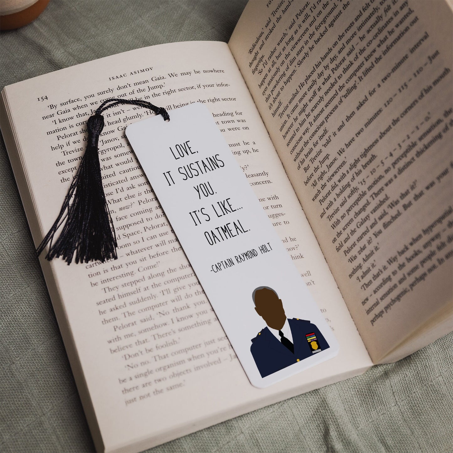 Captain Holt " Love is Oatmeal " Quote Bookmark | Brooklyn Nine Nine Gifts