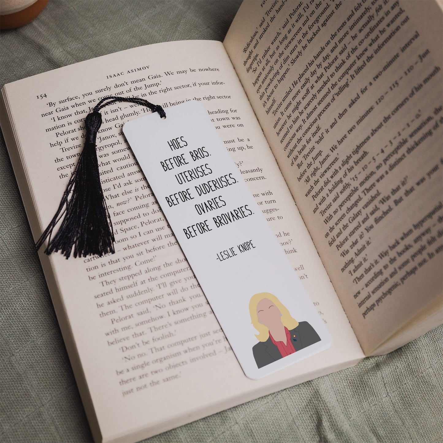 Leslie Knope " Hoes Before Bros " Quote Bookmark | Parks and Recreation Quotes
