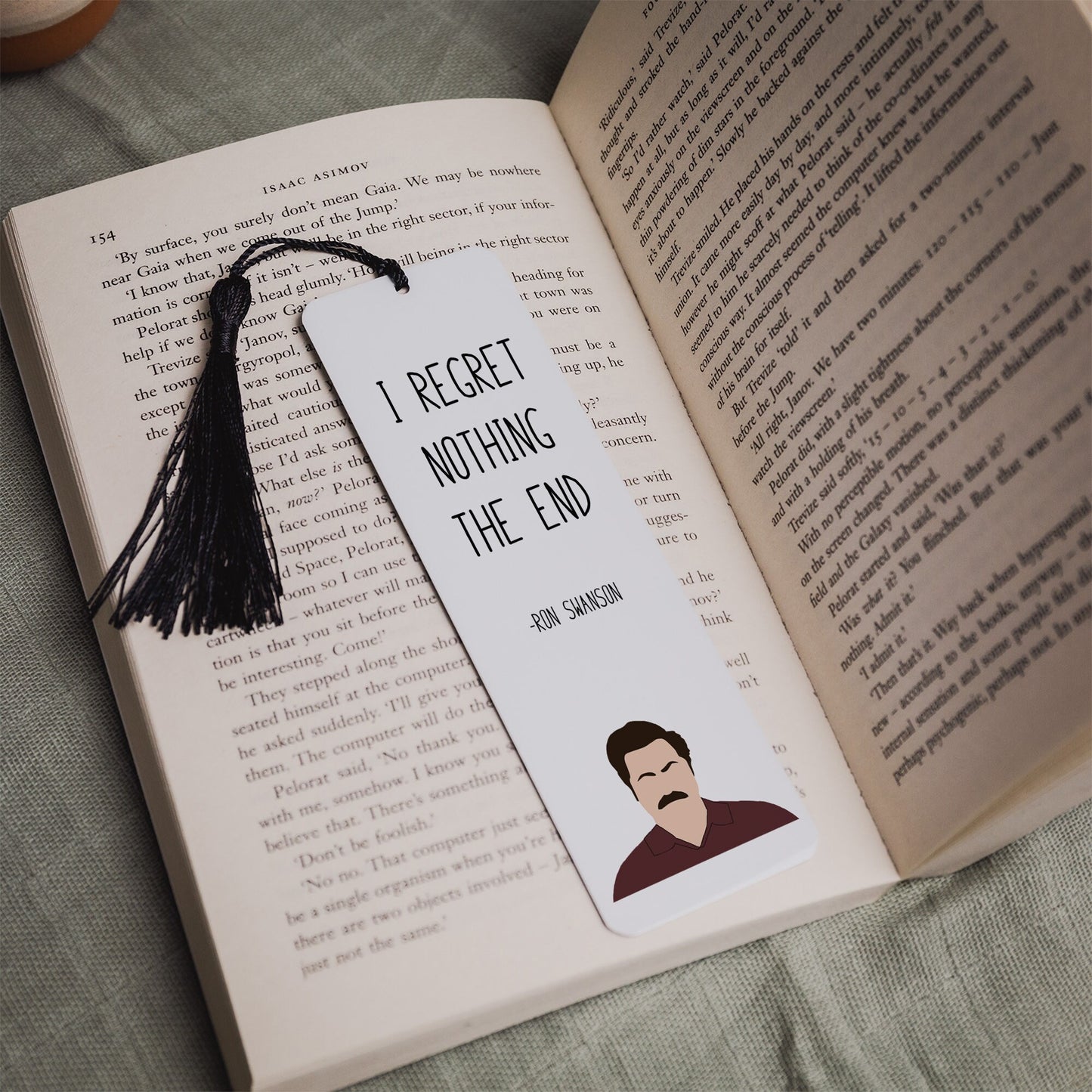 Ron Swanson " Regret Nothing " Quote Bookmark | Parks and Recreation Quotes