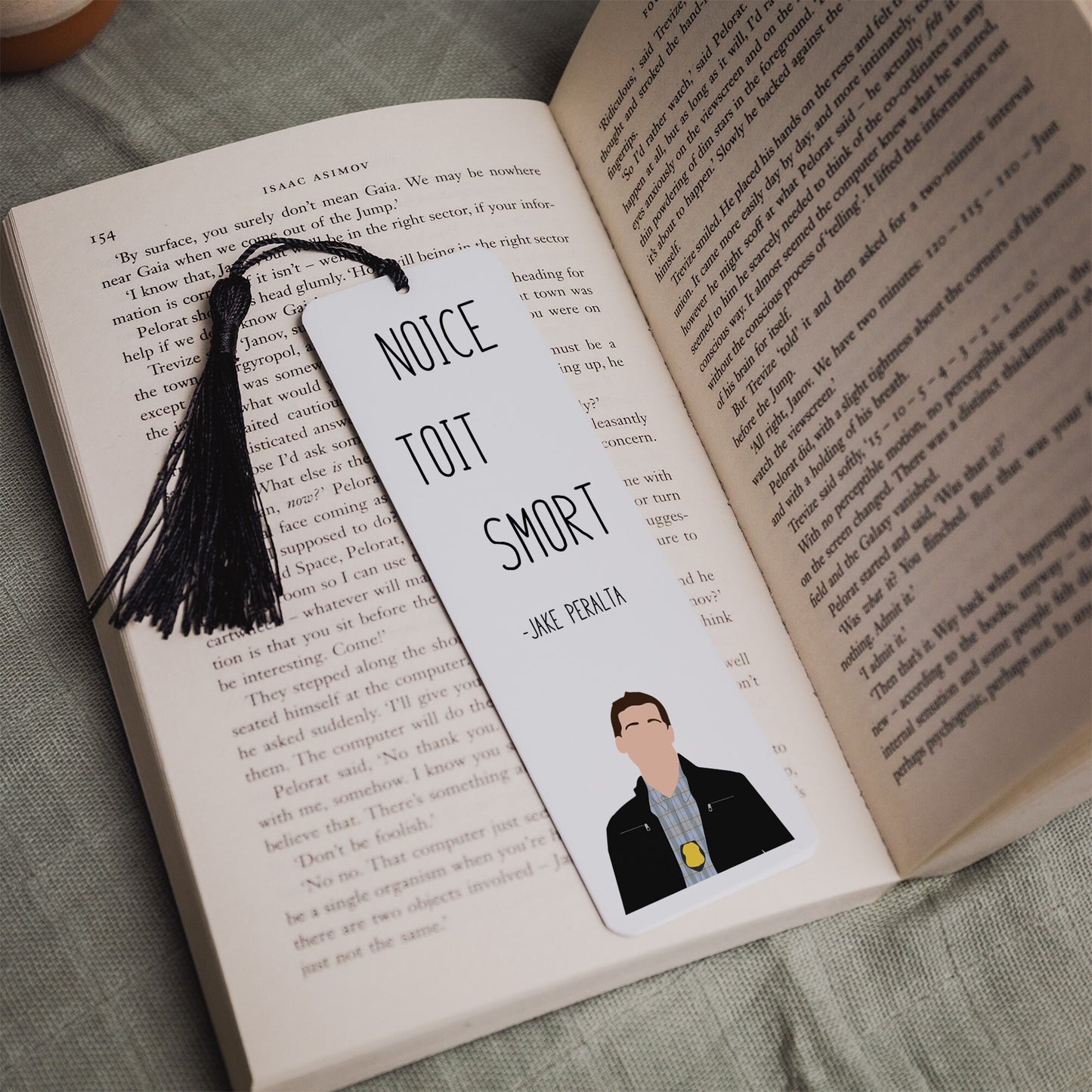 Jake Peralta " Noice Toit Smort " Quote Bookmark | Brooklyn Nine Nine Gifts