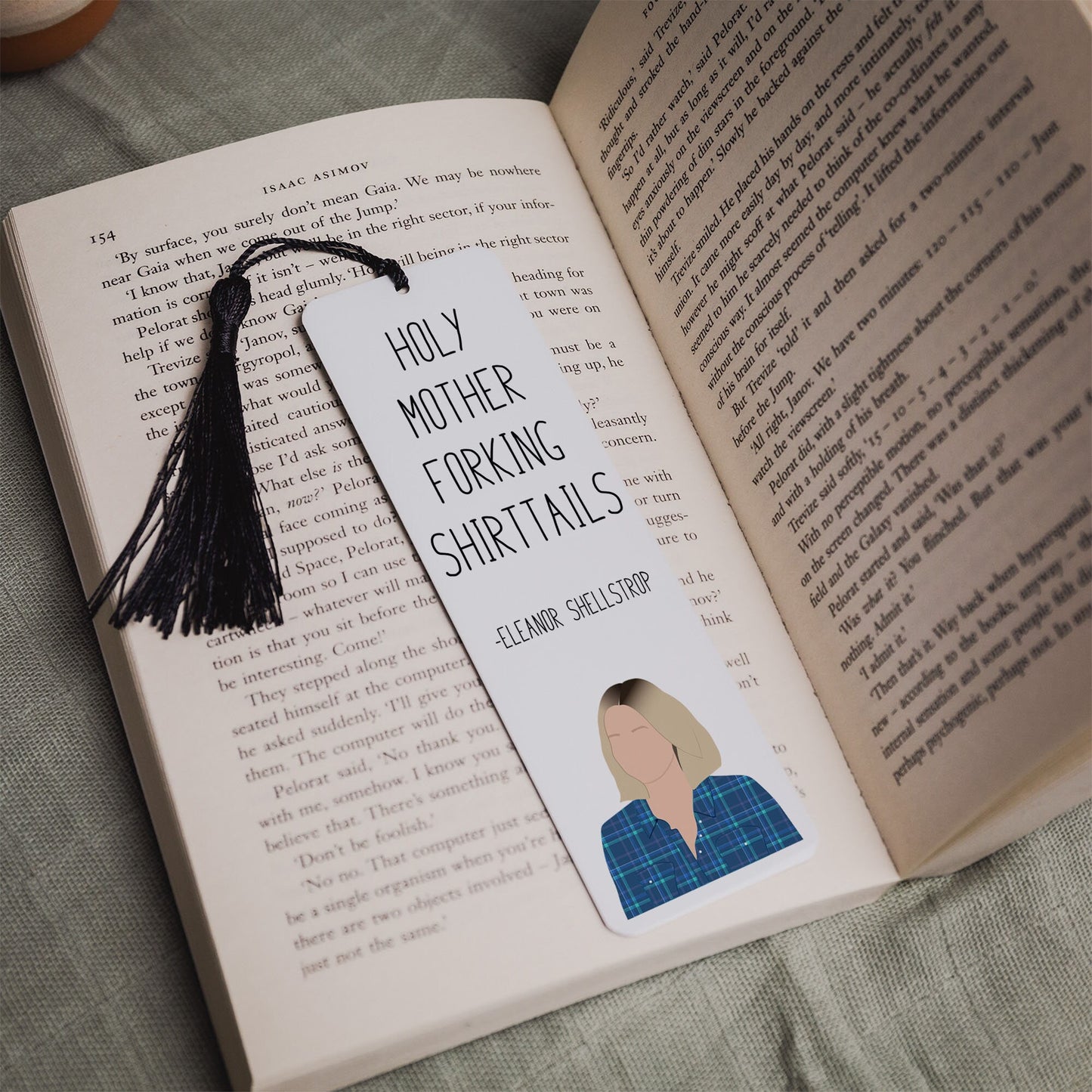 Eleanor Shellstrop " Shirttails " Quote Bookmark | The Good Place Gifts