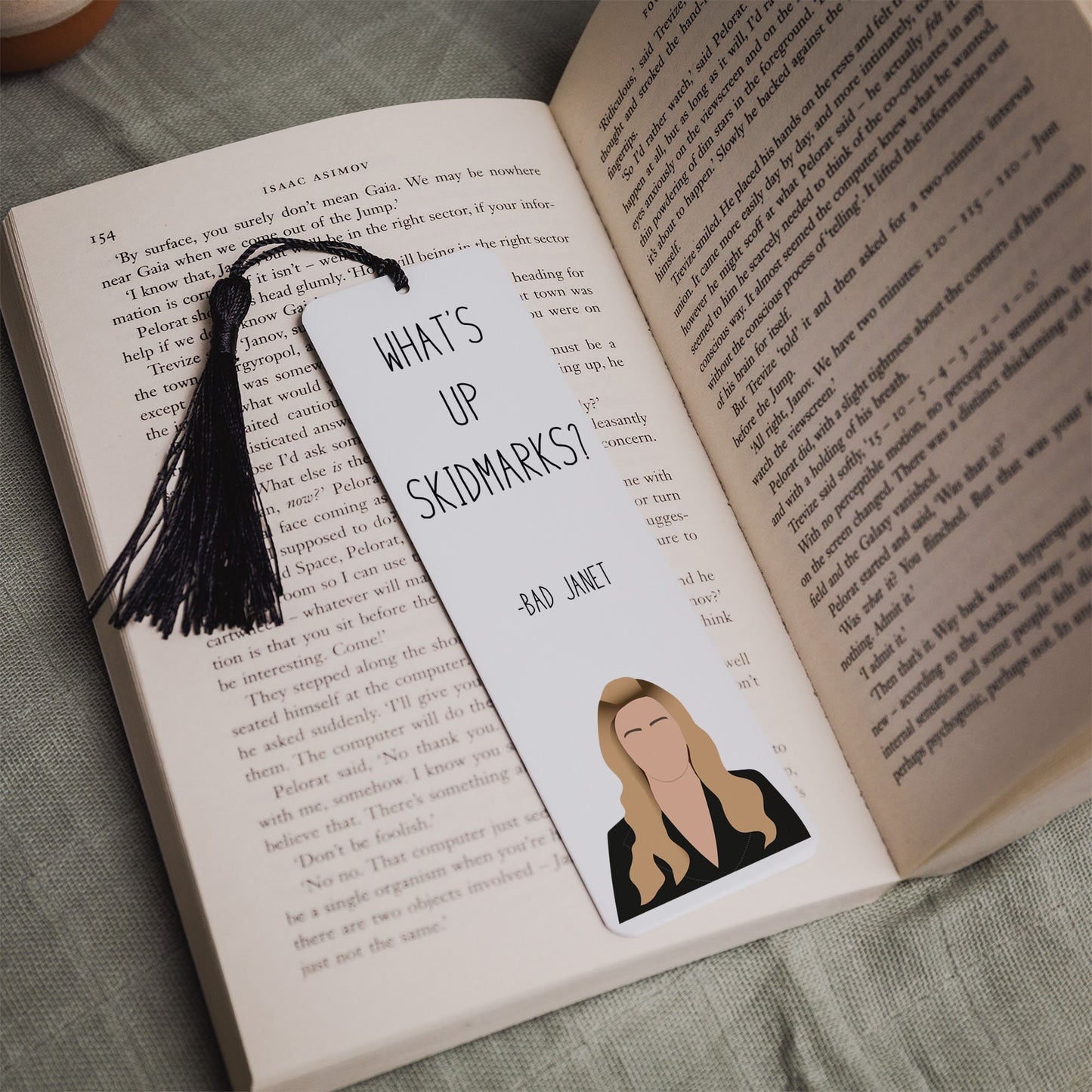 Bad Janet "What's Up Skidmarks?" Quote Bookmark | The Good Place Gifts