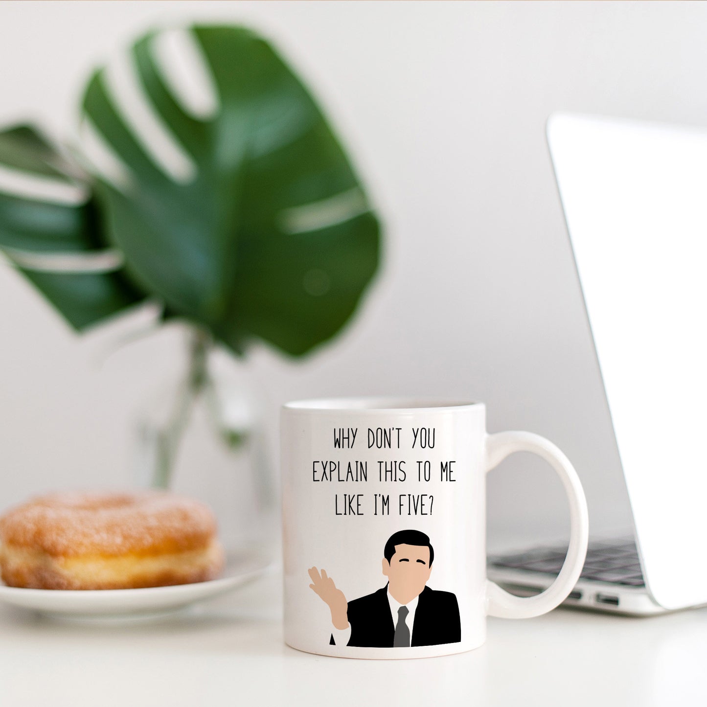 Michael Scott " Explain Like I'm Five " Quote Mug