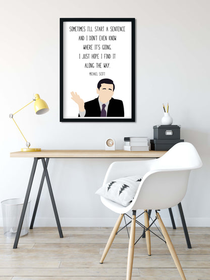 Michael Scott " Along The Way " Quote Print | The Office Prints