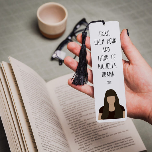Cece " Calm Down " Quote Bookmark | New Girl Gifts