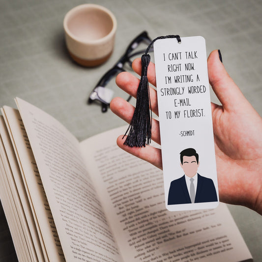 Schmidt " Strongly Worded E-Mail " Quote Bookmark | New Girl Gifts