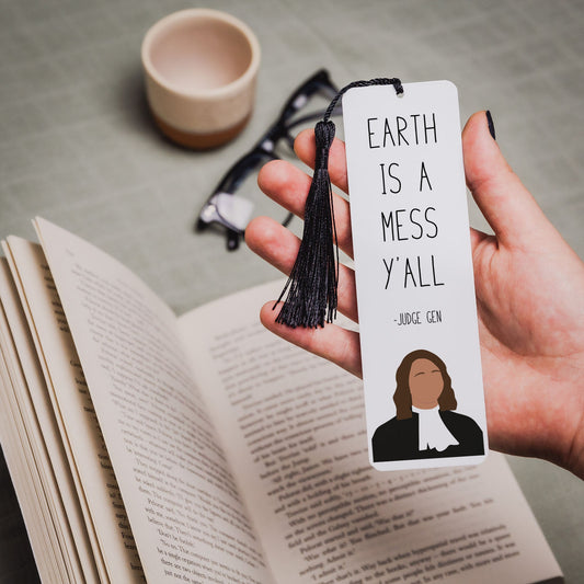 Judge Gen "Earth is a Mess Y'all " Quote Bookmark | Good Place Gifts