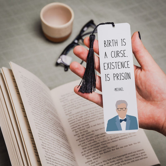 Michael "Existence is Prison" Quote Bookmark | Good Place Gifts