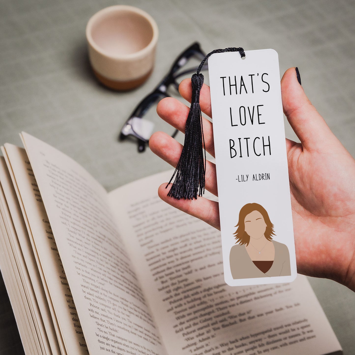 Lily Aldrin "That's Love" Quote Bookmark | HIMYM Gifts